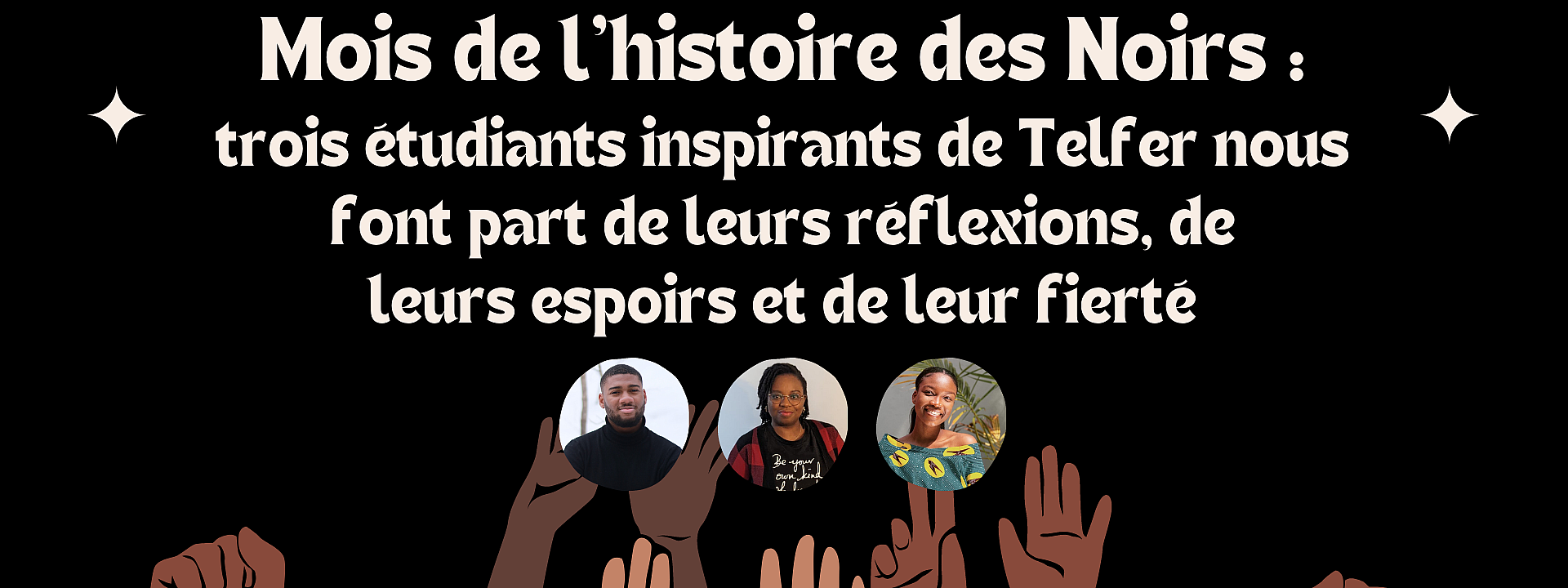 mois-de-l-histoire-des-noirs-trois-etudiants-inspirants